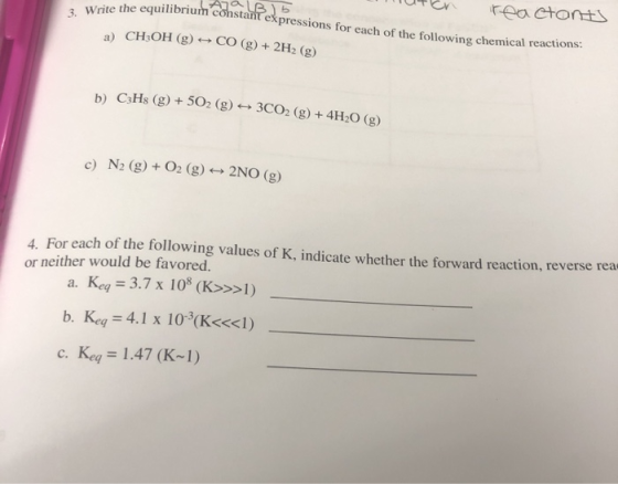 write the equilibrium constant expressions for each of the following chemical reactions. a utch 3. Write the equilibrin L rea
