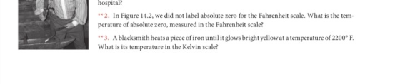hospital? **2. In Figure 14.2, we did not label absolute zero for the Fahrenheit scale. What is the tem- perature of absolute