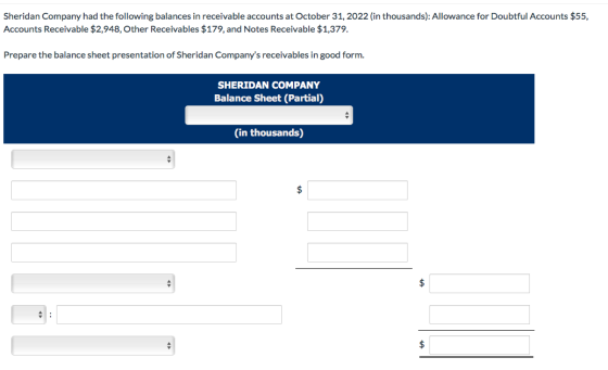 Sheridan Company had the following balances in receivable accounts at October 31, 2022 (in thousands): Allowance for Doubtful