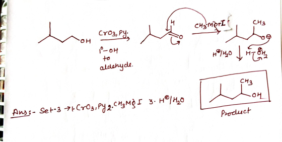 CHSMerL CH3 Cr03, Py OH to aldahyde. CH3 OH 3- H /H20 Ans- Set-3Cro3,Py2.cM Procluct