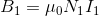 B_{1}=\mu _{0}N_{1}I_{1}