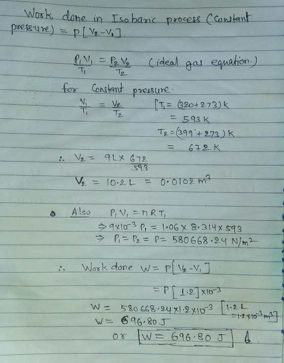 Work done in Isobaric process (constant preseiune) = p [ Ve-V] NI - Ve Pivi - Po V, (ideal gas equation.) Tz for Constant pre