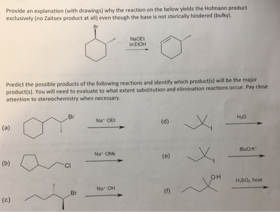 Provide an explanation (with drawings) why the reaction on the below yields the Hofmann product exclusively (no Zaitsev produ