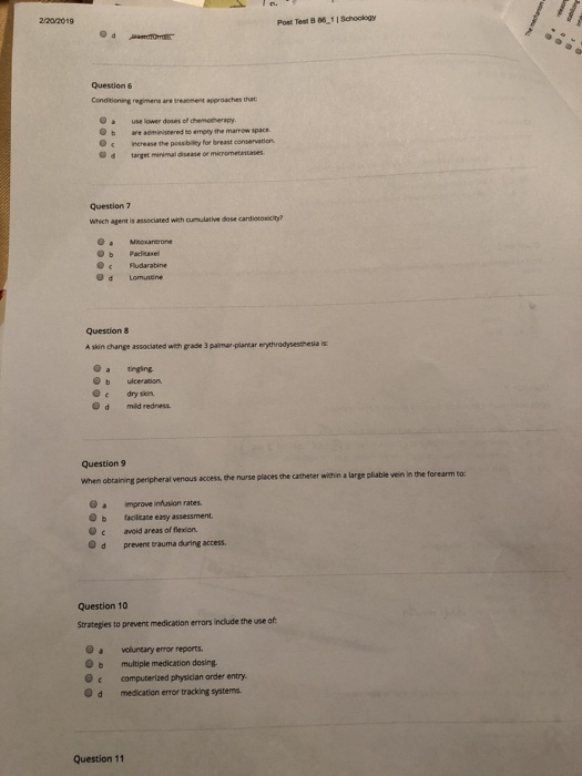 2202019 Post Test 8 861 1 Schoology Question 6 Conditioning regimens are rement approaches that use lower doses of chemothera