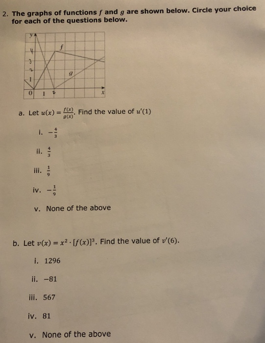 2. The graphs of functions f and g are shown below. Circle your choice for each of the questions below. 1 3 2 g 0 2 a. Let u(