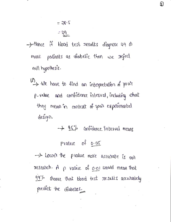 Allence if blood test results diagnose 29 g) more patients as diabetic then We sejed null hypothesis. >> ule have to find an