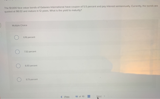 The 1 000 Face Value Bonds Of Galaxies International Have Coupon Of 5 