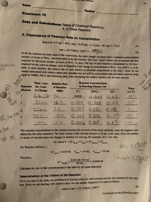LILAC Rection Name Section Experiment 16 Data and Calculations: Rates of Chemical Reactions, H. A Clock Reaction (1) so A. De