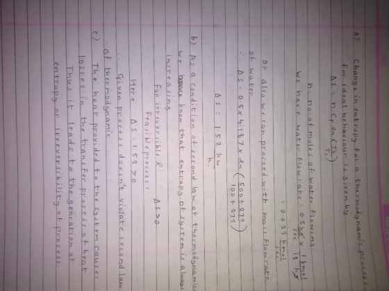 hamic pieces Change in entropy for a thermodynamic pe for ideal behaviour is given by AS = hcp en (T2) h: no. of moles of wat