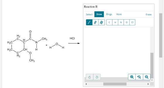 Reaction B Select Draw Rings More Erase CH HCI HH HVO