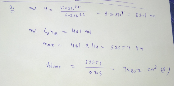 will me | Н - Yox) 2 г 6:02 x 10 23 . = 8.30X10h = 83.0) war me Co Mig = 4.6 I mol mans a 4.61 x 114 = 525.54 gm 525.54 Volum