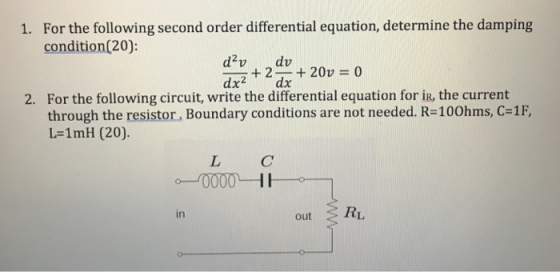 gmor reaion tlr am in condition(20) 2. For the following circuit, write the differential equation for iR, the current through