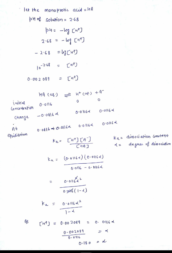 let h e mono Pohc aced =HA pH Solutions 2.68 2.6 0.00 2 089 = 0 0116 Change -o, 16d A t ka= (0, 064) (0.0114) 6.0116 -o-D116