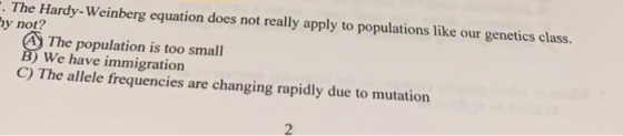 - The Hardy-Weinberg equation does not really apply to populations like our genetics class. ey not? A The population is too s