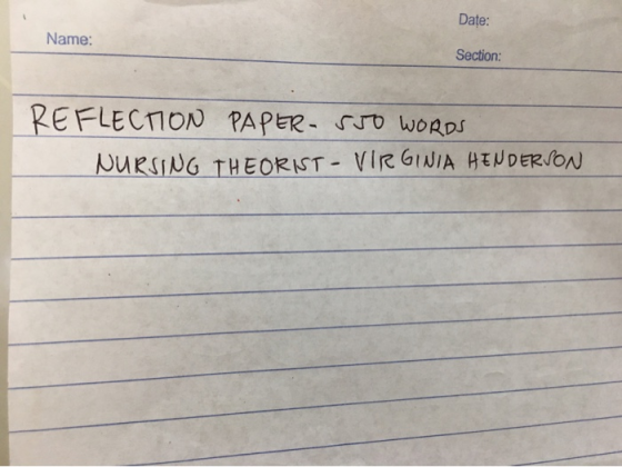 Date: Name: Section REFLECTION PAPER- SJD WORDS NURSING THEORIST - VIRGINIA HEUDERVON