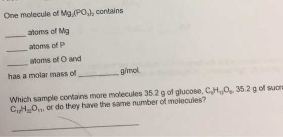 One molecule of Mg3(PO302 contains atoms of Mg ato