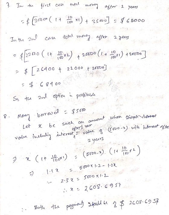 2007 an aniont whose simple Ninterest 7. In the first ca total money after 2 years (30000 (it is not x) + 35000] $ 68000 In t