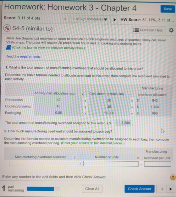 Homework: Homework 3 - Chapter 4 Save Score: 3.11 of 4 pts 1 of 3 (1 complete) HW Score: 31.11%, 3.11 of... % S4-5 (similar t