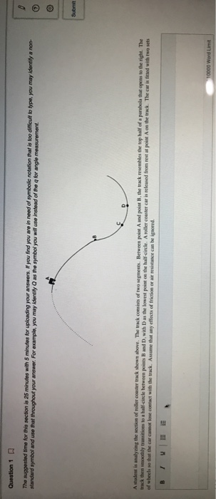 Question 1 R The suggested time for this section is 25 minutes with 5 minutes for uploading your answers. you find you we in