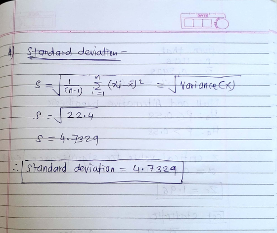 Standard deviation – sahan (41–72 - Svariance Ek} AN Coo S - $22.4 s = 4.7329 Standard deviation = 4,7329