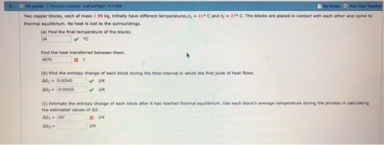 O Ask Your Teacher My Notes O 3/6 polnts | Previous Answers ColFunPhys1 14.P028. C and ty 27 C. The blocks are placed in cont