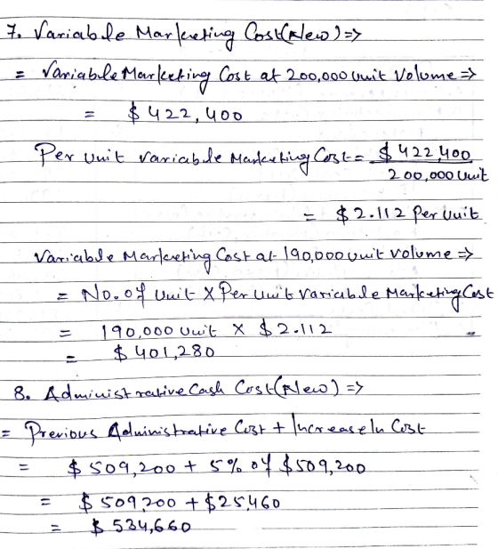 & Variable Marketing Cost (klew] => = Variabile Marketing Cost at 200,000 unit Volume => = $422,400 Pervuit Variable Marketin