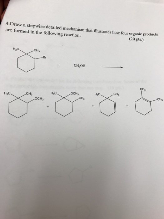 4.Dra a stepwise detailed mechanism that illustrates how four products organic w are formed in the following reaction: 20 pts.) H3C. CHs. CH3OH H3C H3C OCH3 CH3 CH3 H3C. CH CH3