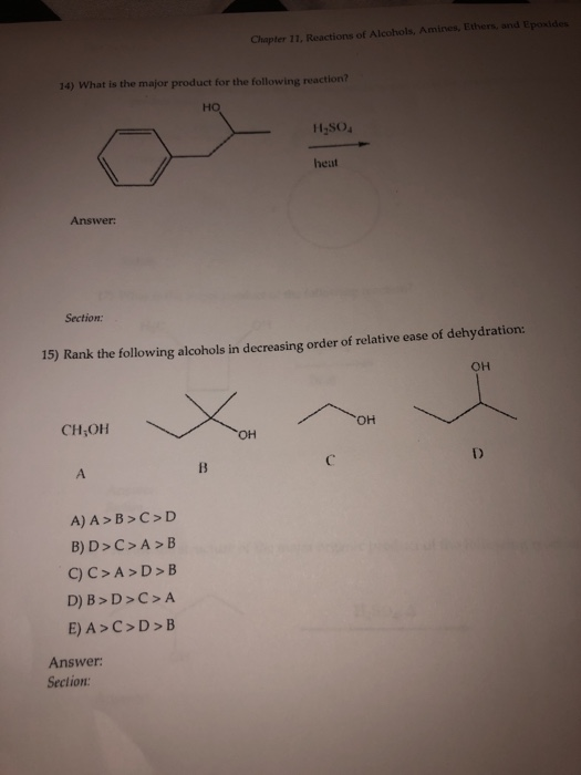Chapter 11. Reactions of Alcohols, Amines, Ethers, and Epoxides 14) What is the major product for the following reaction? HO