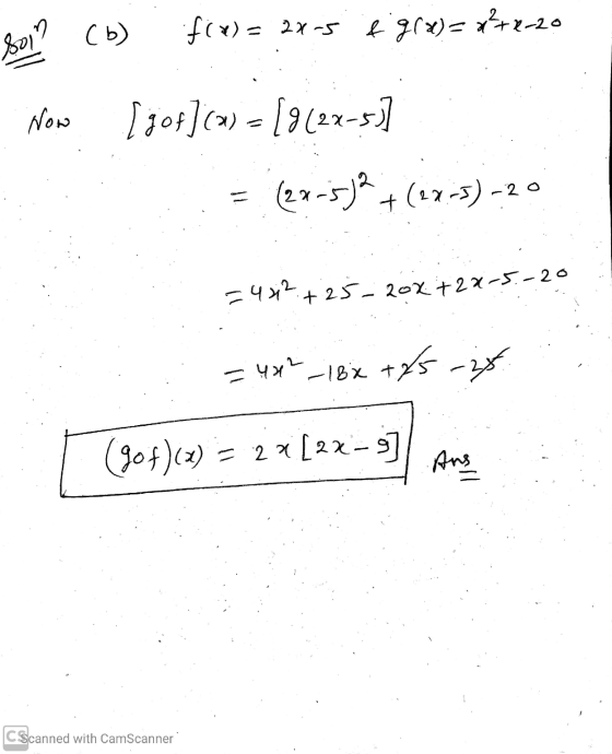 (b) f(x) = 2x-5 f g(x)= x²+2-20 son Now [701](a) = [9127-537 = (27-5)2 + (2x-3) -20 = 4x²+25-20x + 2x-5.-2. = 4x²_18*+/5 - 2x