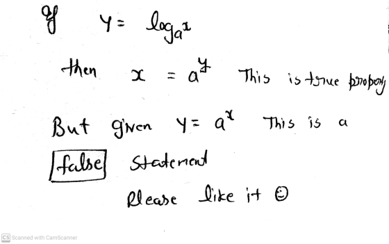 of x af This is true propony giren y = ax ya legat then false] Statement Please like it ☺ This is a CS Scanned with CamScanne
