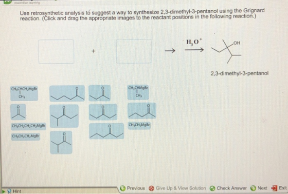 Use retrosynthetic analysis to suggest a way to synthesize 2,3-dimethyl-3-pentanol using the Grignard reaction. (Click and dr