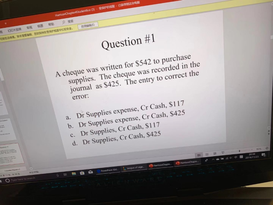 Harrison Chapter4Studentice (3) - SUPER-END OTHERS # SED . W ENSER . (E) Question #1 A cheque was written for $542 to purchas