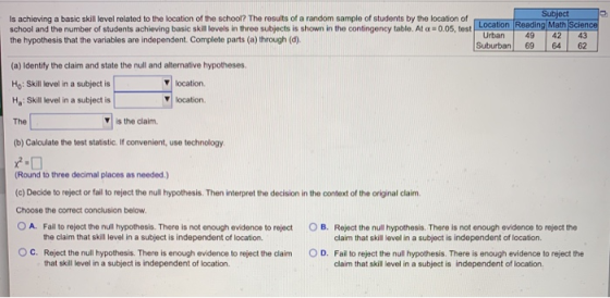 Is achieving a basic skill level related to the location of the school? The results of a random sample of students by the loc