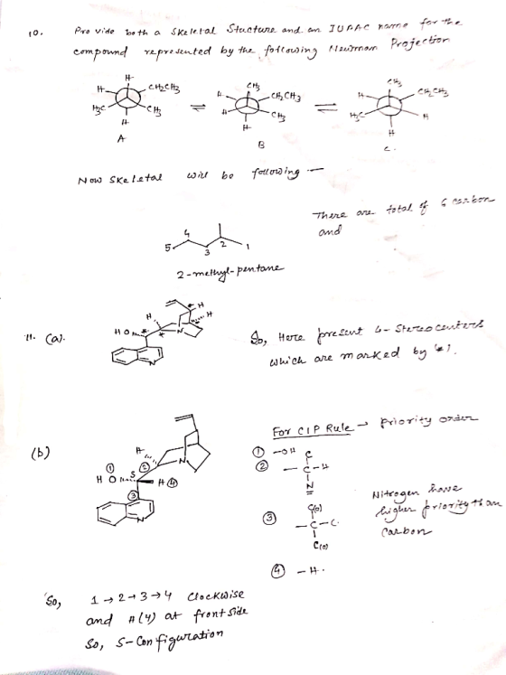 10. Pro vide both a skeletal Stucture and an IUPAC normne for the compound represented by the forcousing Meuron Projector H C