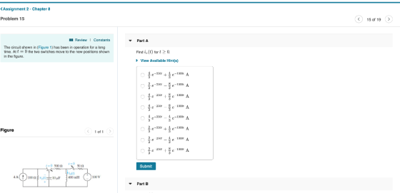 Assignment 2- Chapter 8 Problem 15 〉, 15 of 19 Review Constants Part A The circuit shown in (Figure 1) has been in operation