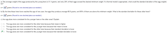 a The average weigh of the eggs produced by the young hens is 51 4 grams and on y 28% о heir eggs exceed he desred min um wei
