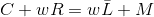 C+wR=w\bar{L}+M