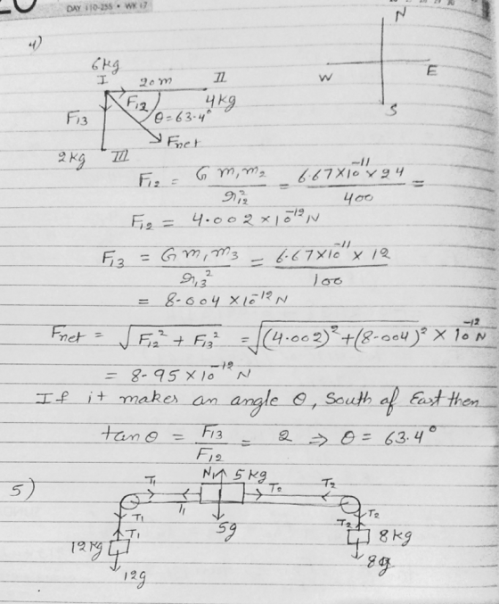DIY ; 10-255 * WK 6 k T1. 20 m 9 63-4 me = 8-95X10 le , South of East then 5 5 8 k