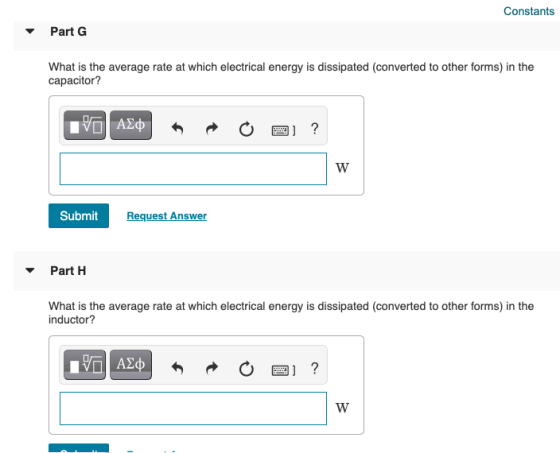 Constants Part 6 What is the average rate at which electrical energy is dissipated (converted to other forms) in the capacito