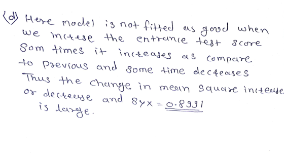 Som imes incteajes aS compare 4o Previous and Some 4ime de ceease s hus the change in mean Square incteae is lende
