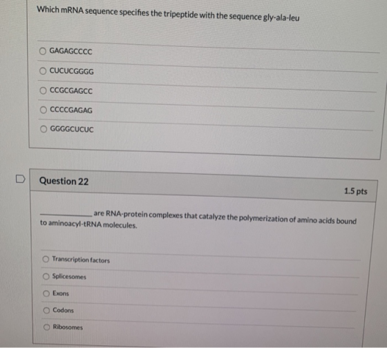 Which mRNA sequence specifies the tripeptide with the sequence gly-ala-leu GAGAGCCCC CUCUCGGGG CCGCGAGCC CCCCGAGAG OGGGGCUCUC