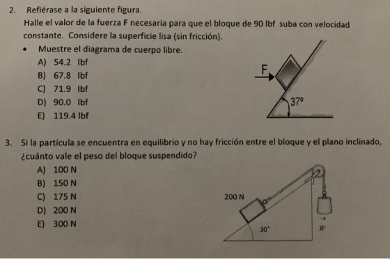 2. Refiérase a la siguiente figura. Halle el valor de la fuerza F necesaria para que el bloque de 90 lbf suba con velocidad c