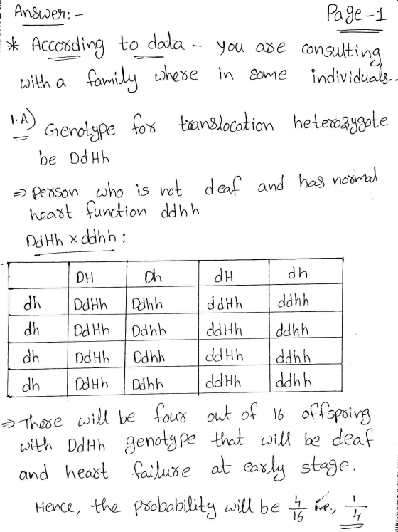 Answer: - Page 1 * According to data with a family where in some 1A) Genotype for translocation heterozygote you are consulti