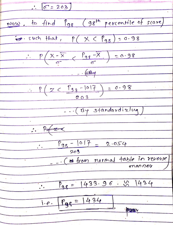 . 6. 203 Now to And Pge Poe ( 98th percentile of score to such that, p( x < Pgs so.98 .:: P(x** < Page 1 co.98 By = 0.98 P(ze