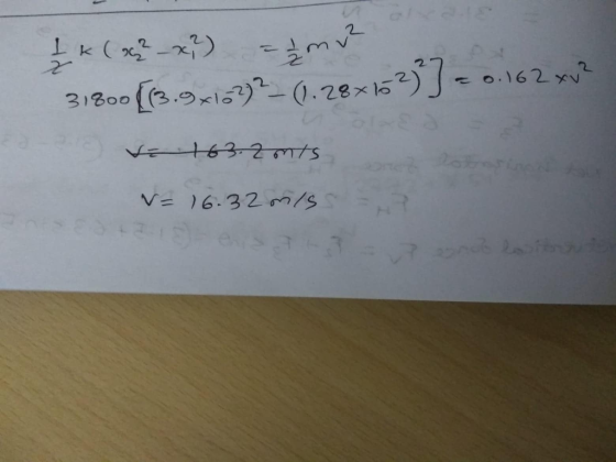 1 + (x2-x) = {mv² - 31800 [(3.9x102) ? _ (1.28x102)] = 0.162 xv² o 163.2 mts = 16.32 miss =