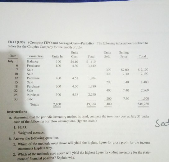 $4,10 6 100 800 E8.11 (103) (Compute FIFO and Average-Cost-Periodic) The following information is related to radios for the C