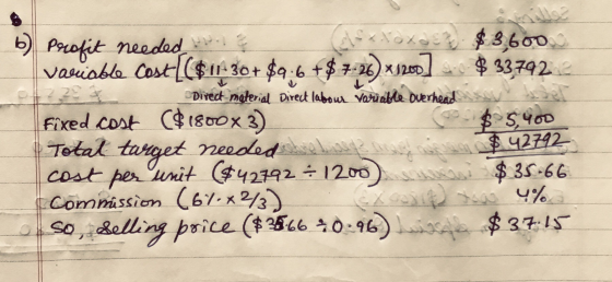Direct material Direct labour variable overhead Profit needed who Xoxact $3,600 variable cost [($11 30+ $4:6 +$ 7-26) x1200]