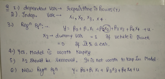 31) dependent van→ gepahHmeo,houn(Y) 4) Yes, modes is wooth Kasping 5) x should he Removed tis not uwcoth to koup in Model