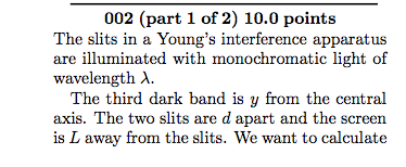The slits in a Young's interference apparatus are
