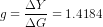 g = \frac{\Delta Y}{\Delta G} = 1.4184